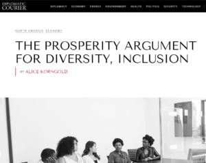 The Prosperity Argument for Diversity, Inclusion | The Diplomatic Courier